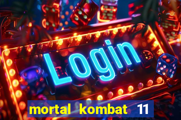 mortal kombat 11 apk mobile